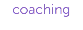 coaching